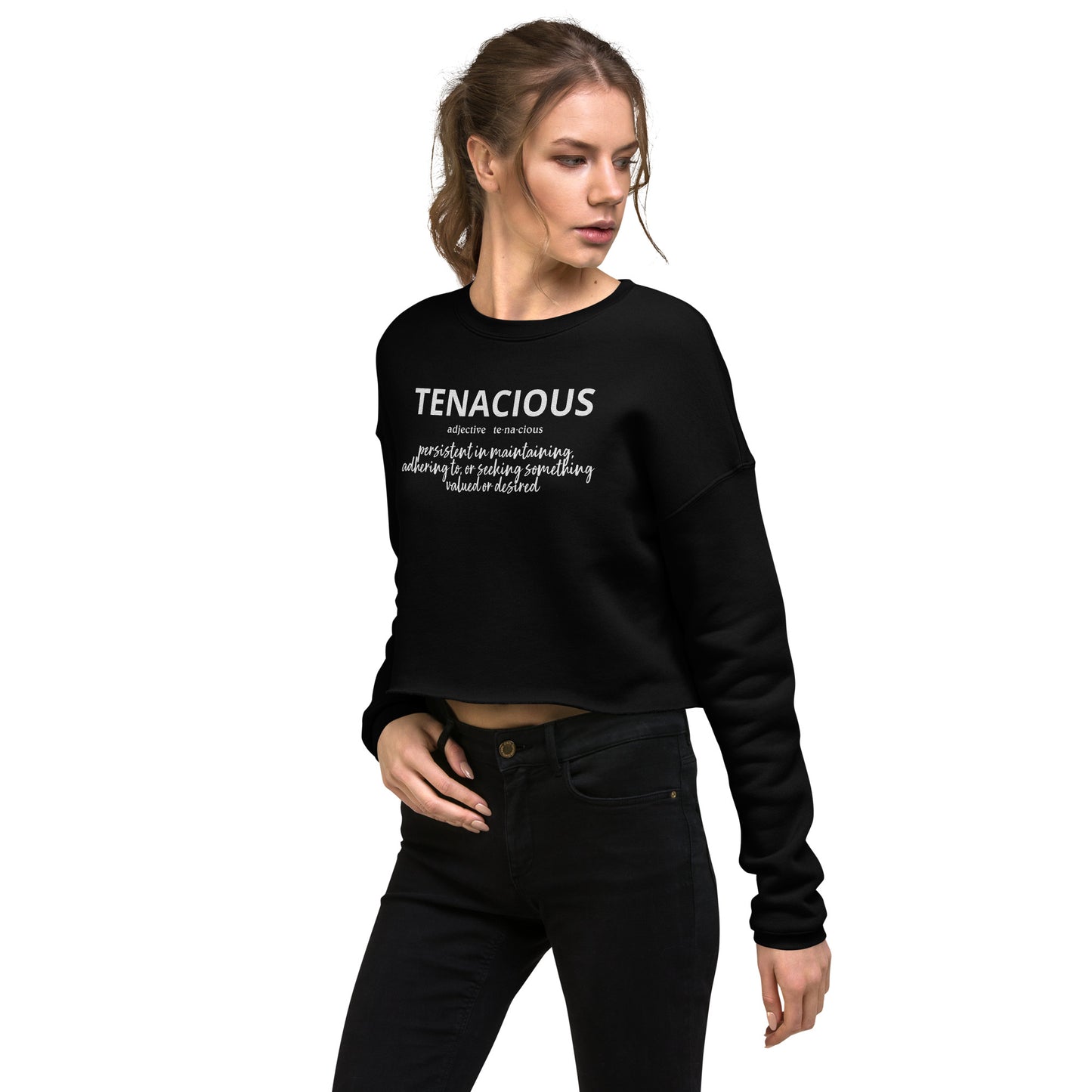 Tenacious Crop Sweatshirt (Embroidered)