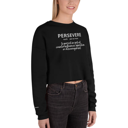 Persevere Crop Sweatshirt (Embroidered)