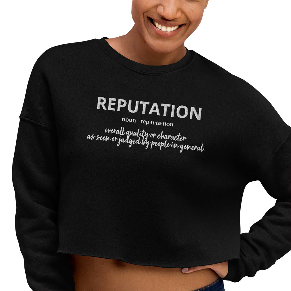 Reputation Crop Sweatshirt (Embroidered)