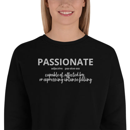 Passionate Crop Sweatshirt (Embroidered)