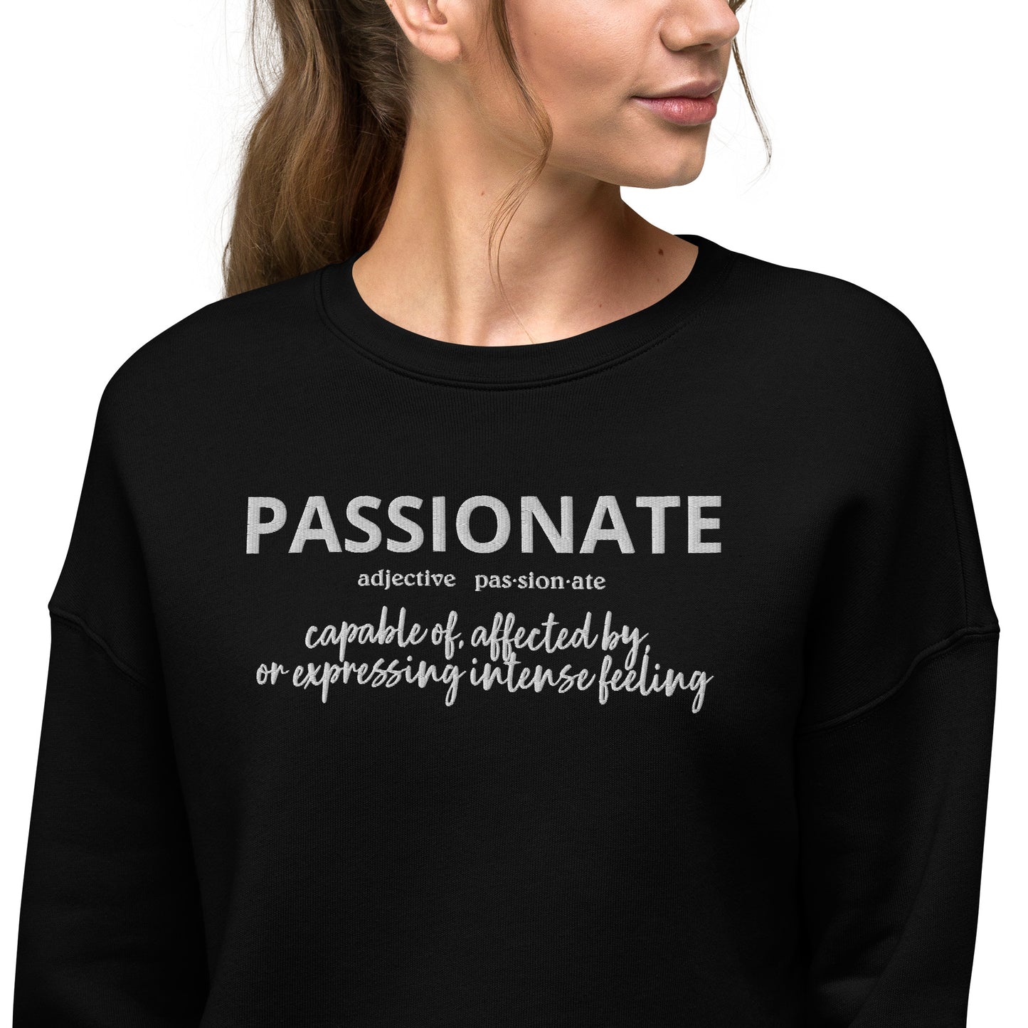 Passionate Crop Sweatshirt (Embroidered)