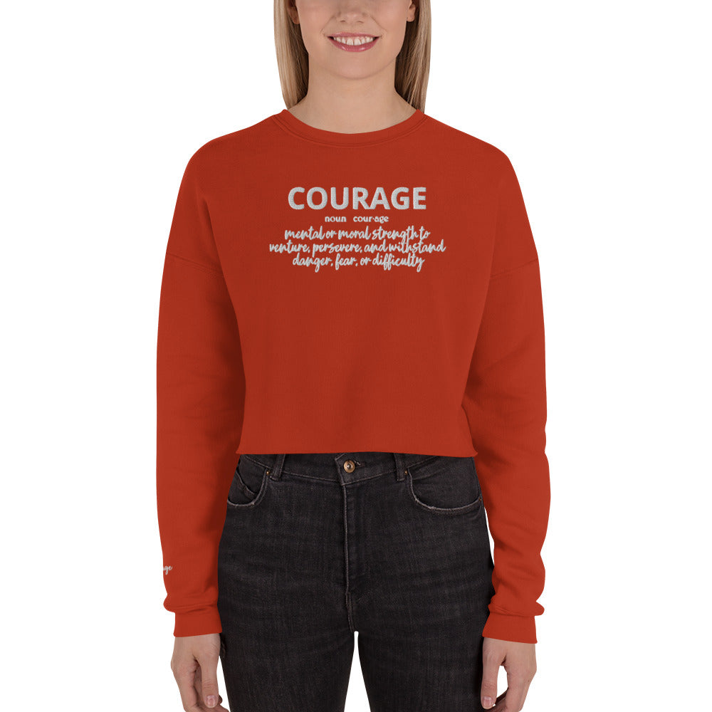 Courage Crop Sweatshirt (Embroidered)