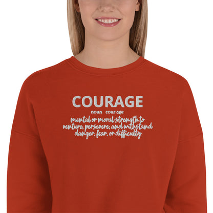 Courage Crop Sweatshirt (Embroidered)