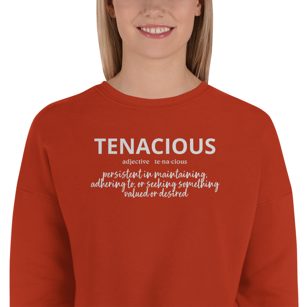 Tenacious Crop Sweatshirt (Embroidered)