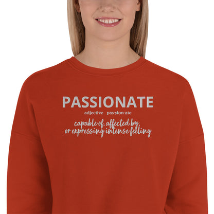 Passionate Crop Sweatshirt (Embroidered)