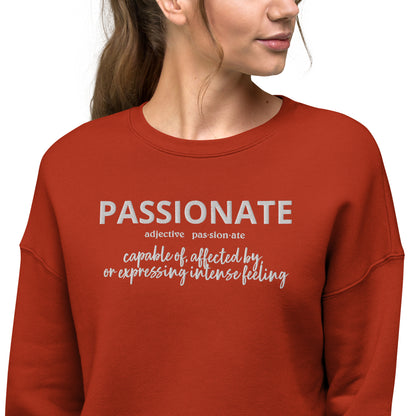 Passionate Crop Sweatshirt (Embroidered)