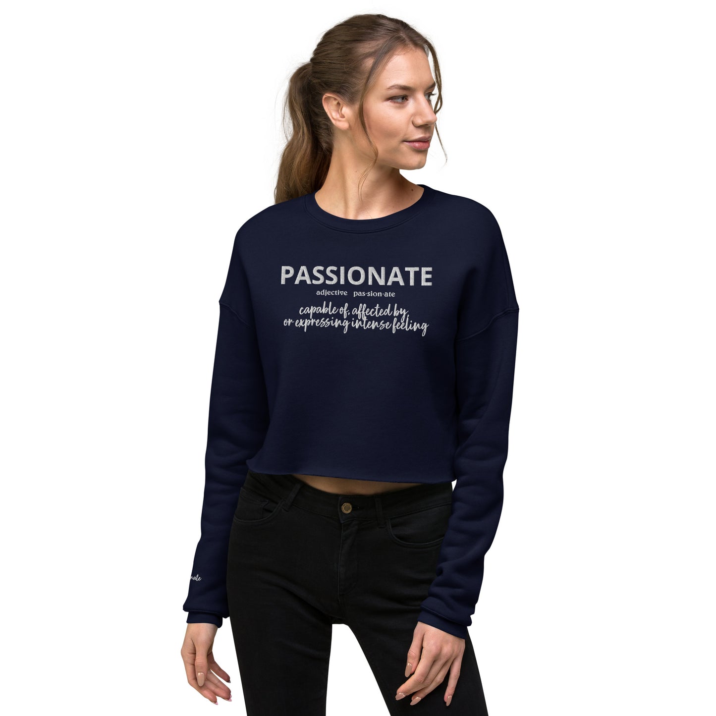 Passionate Crop Sweatshirt (Embroidered)