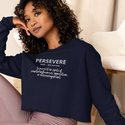 Persevere Crop Sweatshirt (Embroidered)