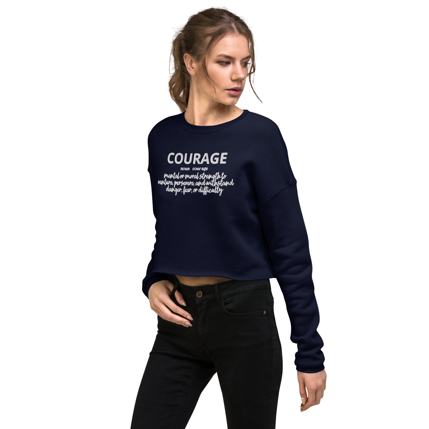 Courage Crop Sweatshirt (Embroidered)