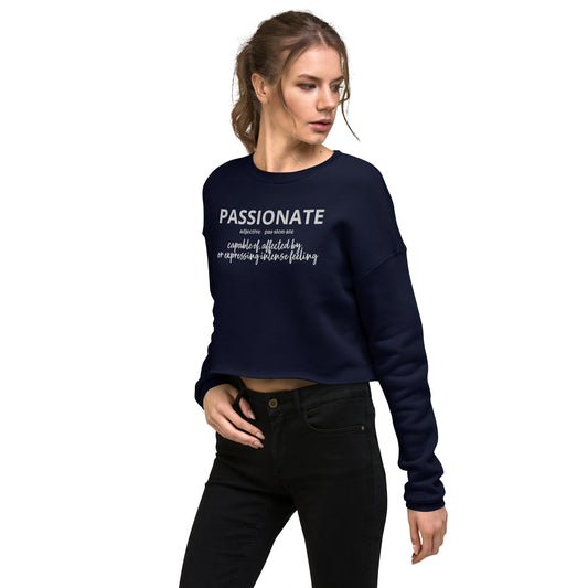 Passionate Crop Sweatshirt (Embroidered)