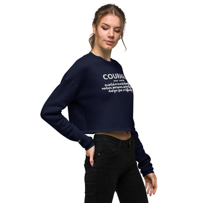 Courage Crop Sweatshirt (Embroidered)