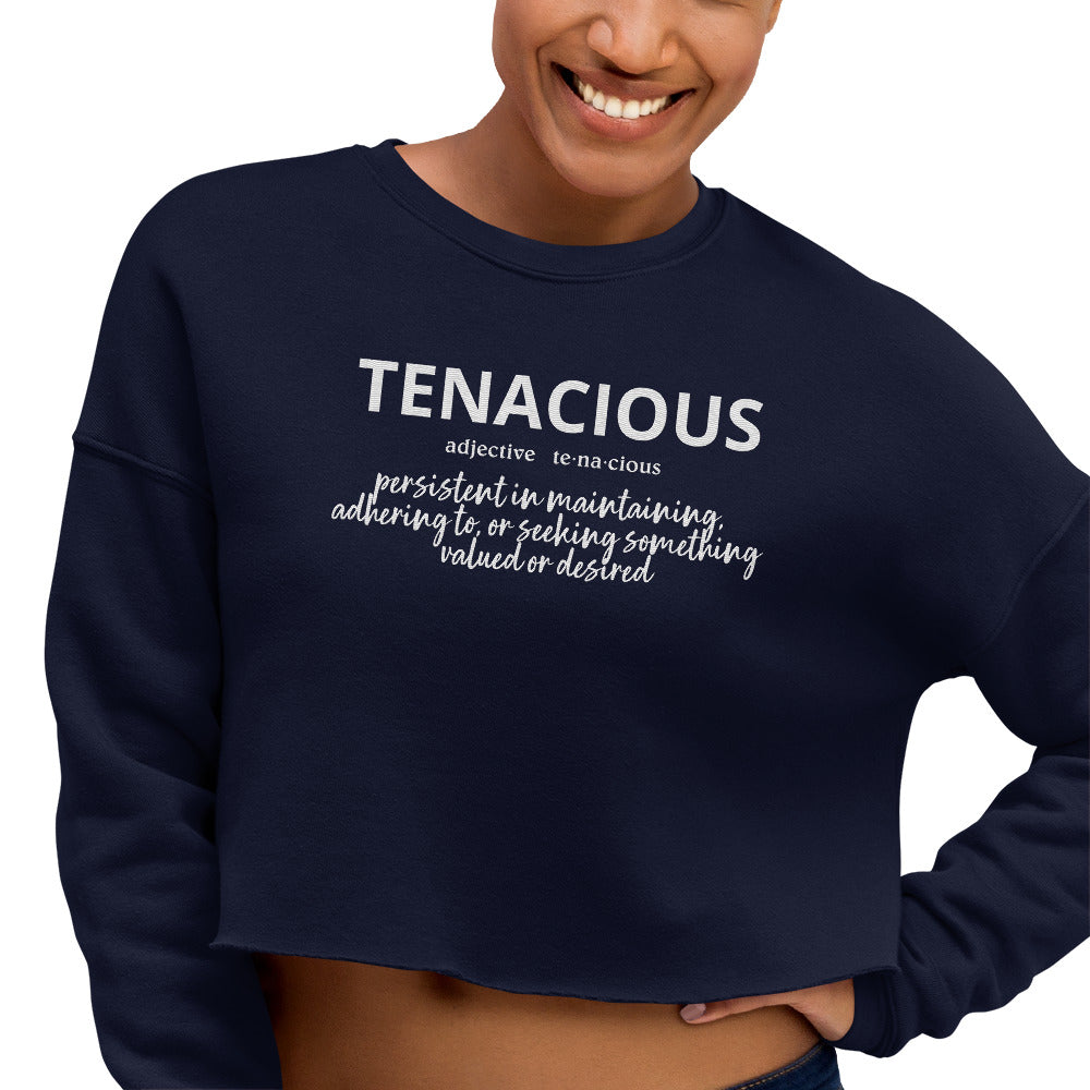 Tenacious Crop Sweatshirt (Embroidered)