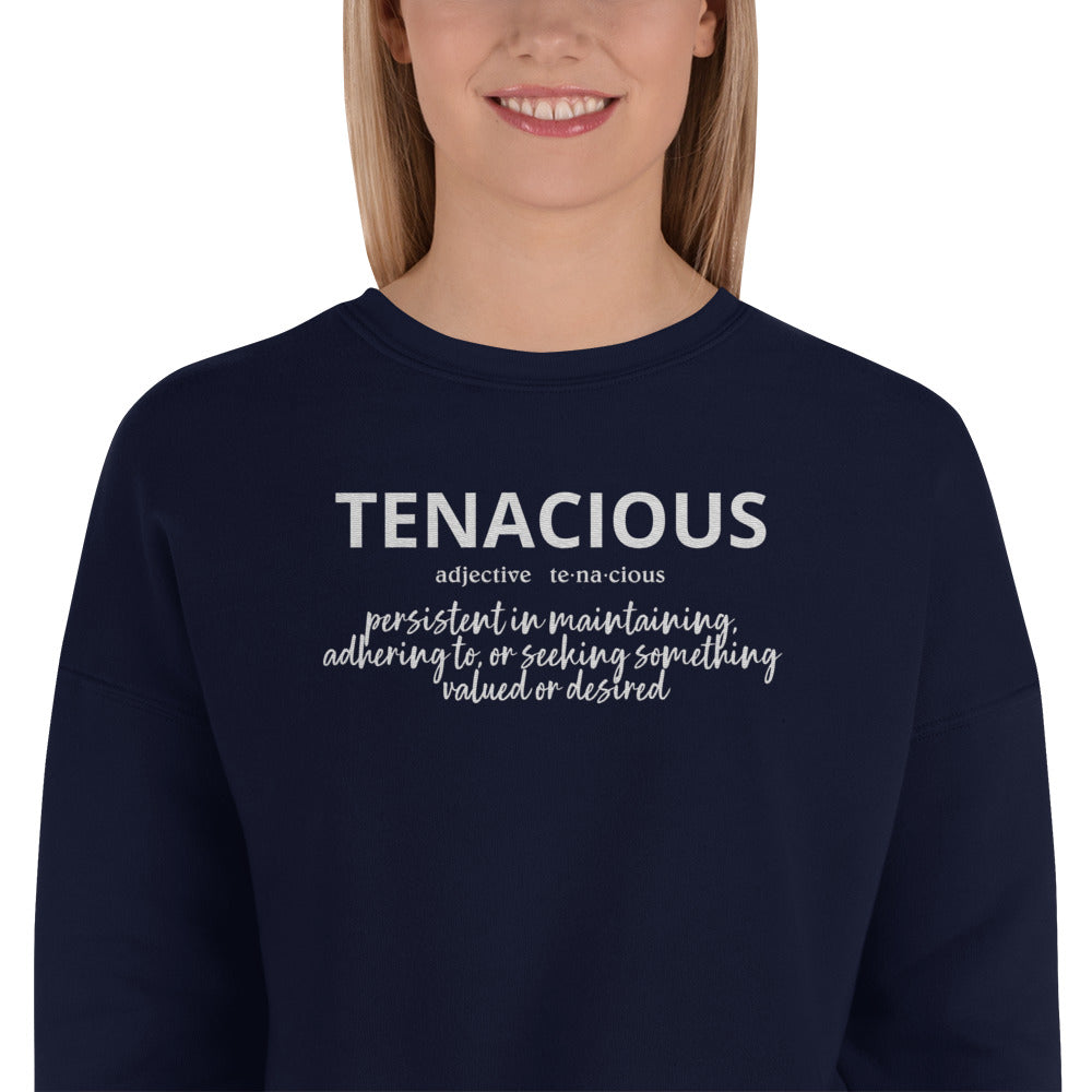 Tenacious Crop Sweatshirt (Embroidered)