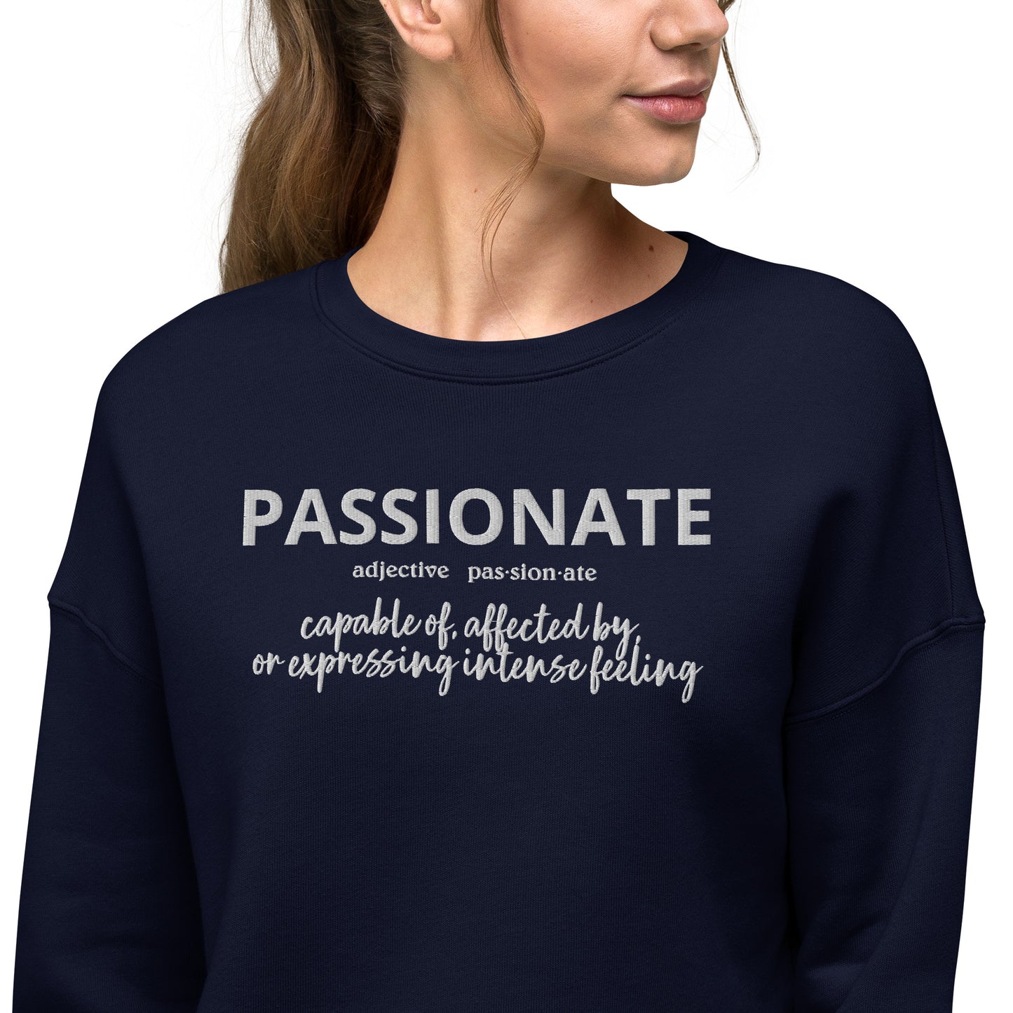 Passionate Crop Sweatshirt (Embroidered)